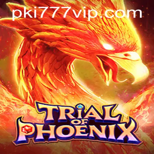 The Exciting World of TrialofPhoenix: A Journey Through PKI777